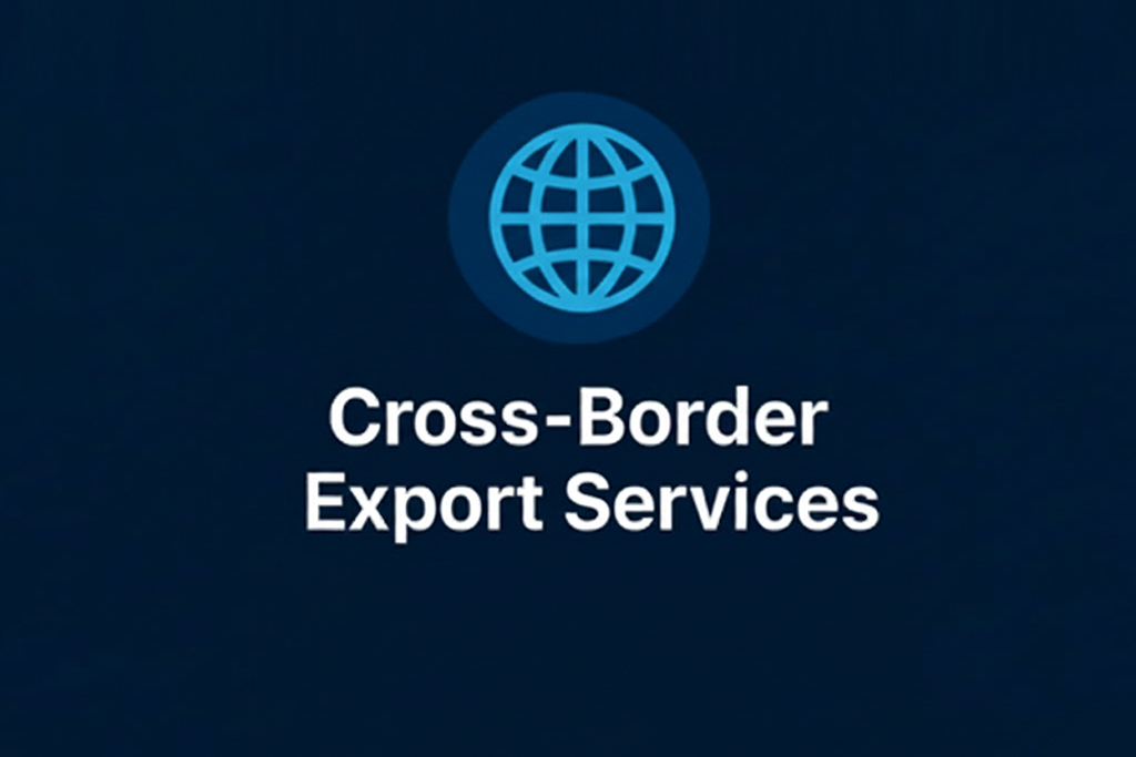 Strategic Cross-Border Export Services